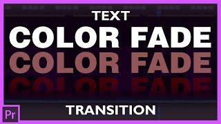 Fade Text to Color Transition in Premiere