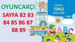 1.Sınıf Türkçe Ders Kitabı OYUNCAKÇI Sayfa 82 83 84 85 86 87 88 89