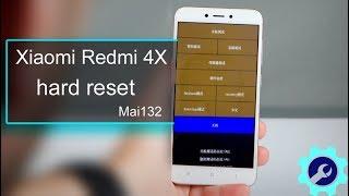 Xiaomi Redmi 4X Mai132 full hard reset