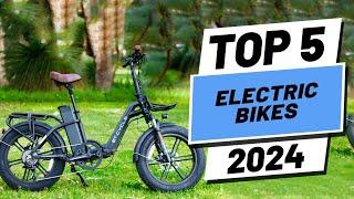 Top 5 BEST Electric Bikes of 2024