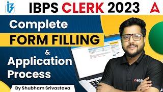 IBPS Clerk Form Fill Up 2023  IBPS Clerk Online Form 2023 Kaise Bhare Step by Step Process