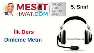 İlk Ders dinleme metni  wwwmesuthayatcom