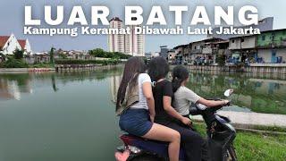 Luar Batang Kampung Keramat Dibawah Laut Jakarta  Exploring Village Life in Jakarta Indonesia