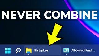 How to Set Taskbar Icons to Never Combine in Windows 11