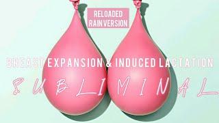 BREAST EXPANSION + INDUCED LACTATION SUBLIMINAL RAINY SOUNDTRACK RELOADED