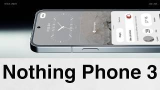 Nothing Phone 3 - A Leap Forward