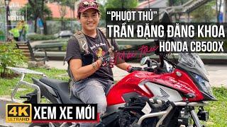 TRẦN ĐẶNG ĐĂNG KHOA LÊN ĐỜI MÔ TÔ ADVENTURE TẦM TRUNG HONDA CB500X 2020  XEM NHANH CÓ GÌ MỚI?