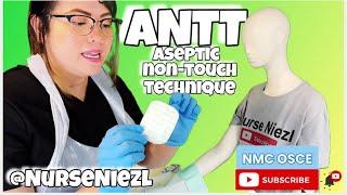 ANTT Aseptic Non-Touch Technique  NMC OSCE UK  #nurseniezl #niezl2023 #jenuinehappiniz