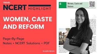 Women Caste and Reform - History CBSE class 8 SST Notes + NCERT Solutions + PDF Surabhi Maam