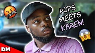 WHEN POPS MEETS KAREN...   FUNNY