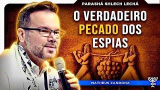 O Verdadeiro Pecado dos Espias - Shlách 2024 - Matheus Zandona