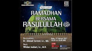 Ramadhan Bersama Rasulullah - Kajian Malam Kamis Episode 35 Season 6
