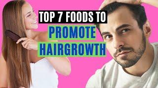 Best 7 Foods For Hair Growth Diet to Reverse Hair Loss