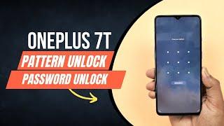 OnePlus 7T Forget Pattern Pin Password Unlock   Reset Screen Lock  Hard Reset