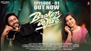 BROKEN HEART WEBSERIES  Episode - 1 ARUN GOWDA MK  SURYA  KRUPA  KRUTHI  MPK STUDIO