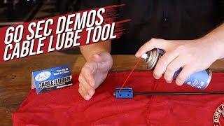 DCC Garage 60 Second Demos Motion Pro Cable Lube Tool