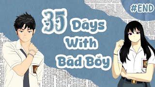 35 DAYS WITH BAD BOY #END SAKURA SCHOOL SIMULATOR