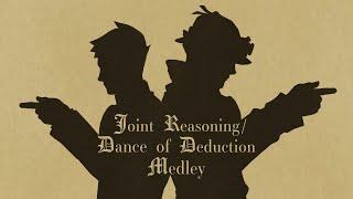 Joint Reasoning  Dance of Deduction Medley  The Great Ace Attorney Dai Gyakuten Saiban