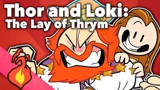 Thor and Loki - The Lay of Thrym - Norse - Extra Mythology