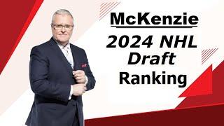 Bob McKenzie 2024 NHL Draft Rankings January