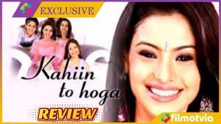 Kahin To Hoga Episode 1 Full Review  Kahin To Hoga Serial Star Plus