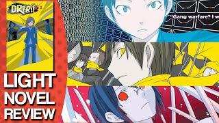 Durarara Volume 3 Light Novel Review