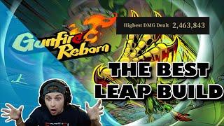 GUNFIRE REBORN THE BEST LEAP BUILD EVER FOR QING YAN THE BIRD ON REINCARNATION 8