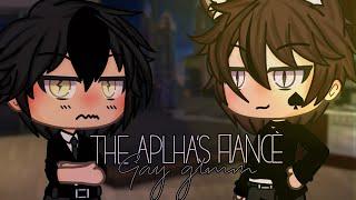 The Alpha’s Fiancè   Gay GLMM  Gacha Life Gay GLMM  Gacha Life Gay  LGBTQIA+ { BL }