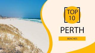 Top 10 Best Beaches to Visit in Perth  Australia - English