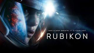 RUBIKON  2022  UK Trailer  Sci-Fi  Space  Starring George Blagden & Julia Franz Richter