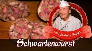 Schwartenwurst selber machen - Wurst selber machen - Opa Jochen´s Rezept