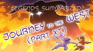 Legends Summarized Journey To The West Part XI