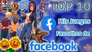 TOP 10 Mis Juegos Favoritos de Facebook  BC