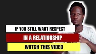How To Be With Respect In A Relationship