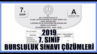 2019 BURSLULUK SINAVI ÇÖZÜMÜ 7. SINIF