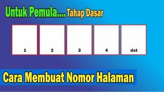 Cara Membuat Nomor Halaman di Word Untuk Pemula