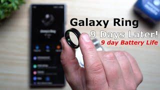 Galaxy Ring 9 Days Later - This was Unexpected