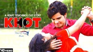 KHOT - A Heart Touching Love Story   Haryanvi songs  Ashu Morkhi Kajal Sharma Sahil Ding