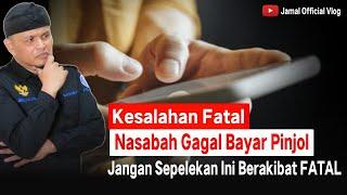 Fatal Nasabah Gagal Bayar Pinjol Lihat Ini