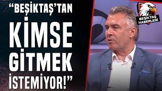 Gökhan Keskin Beşiktaşta Paulista Defansın Patronu Olması Lazım