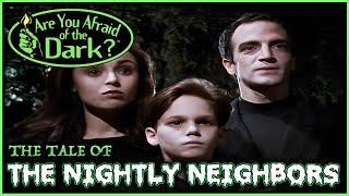 Are You Afraid of the Dark? The Tale of The Nightly Neighbors  Season 1 Episode 8