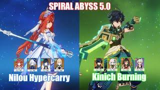 C0 Nilou Hypercarry & C0 Kinich Burning  Spiral Abyss 5.0  Genshin Impact