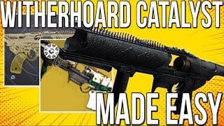 HOW TO GET WITHERHOARD CATALYST IN 2022 FAST & EASY BANK JOB CATALYST QUEST GUIDE DESTINY 2