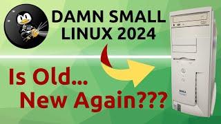 Damn Small Linux 2024 - Will it work on this Pentium 3?