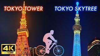 【4K Japan Cycling】Night cycling from Tokyo Tower to Tokyo Skytree