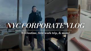 VLOG starting my nyc corporate job first travel event 9-5 morning routine