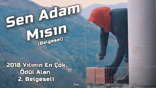 Sen Adam Mısın Belgesel 2018 Yılının En Çok Ödül Alan İkinci Belgeseli