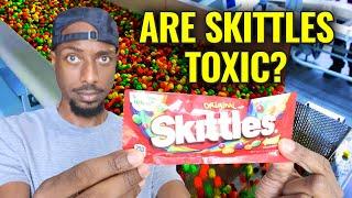 Lawsuit Claims Skittles Unfit For Human Consumption - Toxic Additives