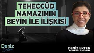 Gece Namazı Teheccüdün Teslimiyet Felsefesinde ki Önemi Nedir?  Deniz Erten