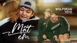 Mất Em - WOLF X & TỐ TỐ  Official MV